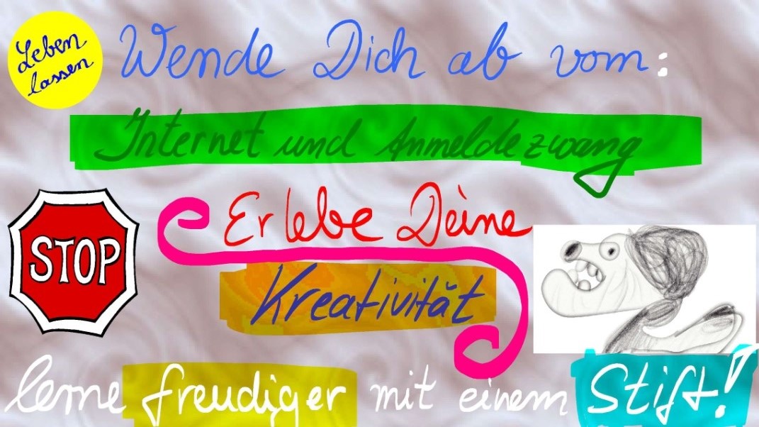 Bleibe kreativ und meide das Netz also sei nicht immer Online